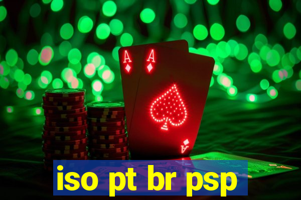 iso pt br psp
